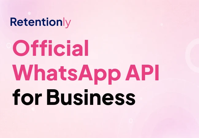 Official WhatsApp Business API guide for ecommerce automation